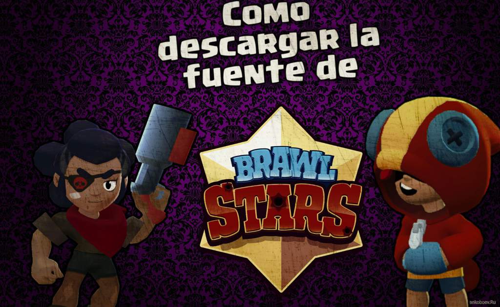 Como Descargar La Fuente De Brawl Stars Brawl Stars Es Amino - letras de brawl stars
