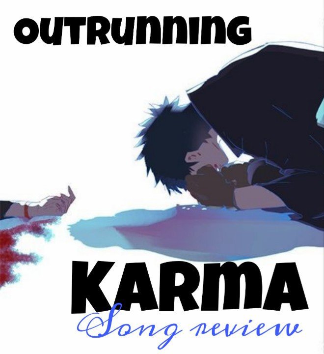 Outrunning Karma Song Review Nightcore Amino - outrunning karma roblox id not nightcore