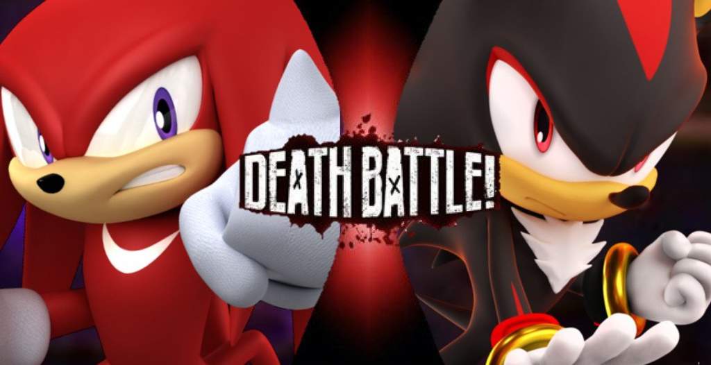 Knuckles VS Shadow | Fan Made DEATH BATTLE! | Death Battle: Reboot! Amino