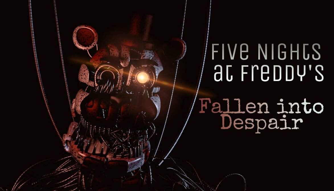 Five Nights At Freddy's--Fallen Into Despair-Chapter 2 | Five Nights At ...