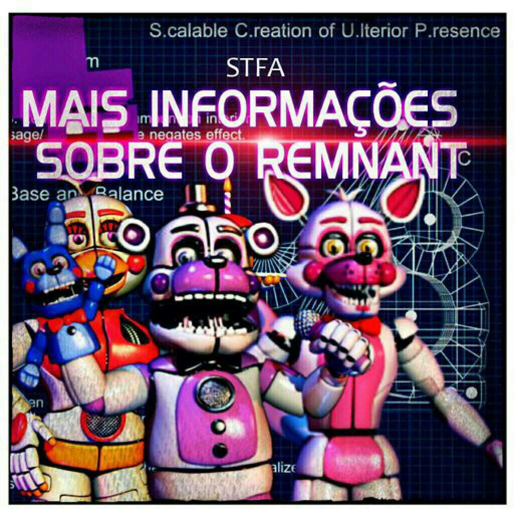 Mais informações sobre o Remnant | Five Nights at Freddys PT/BR Amino