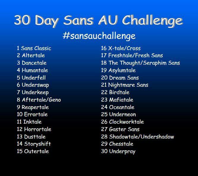 30 Day Sans AU Challenge: Day 12.