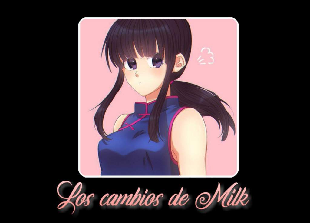 Todos los cambios de Milk | DRAGON BALL ESPAÑOL Amino