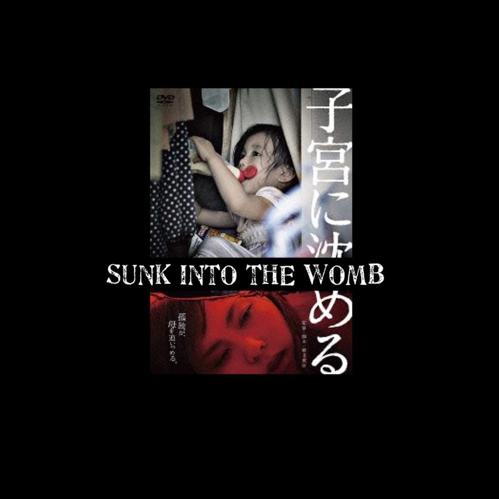 Sunk Into The Womb Japanese Movie Review K Drama Amino
