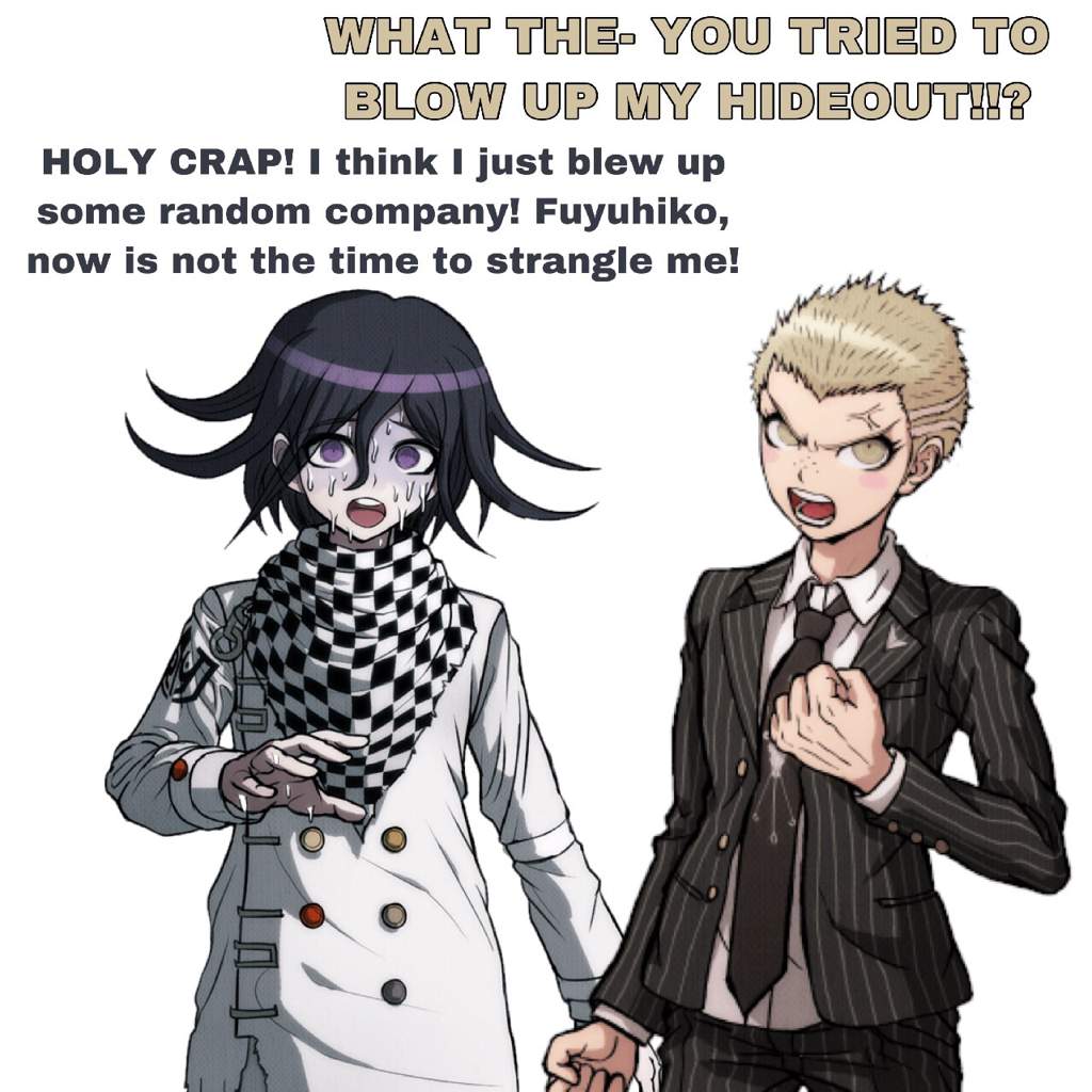 Kokichi x Fuyuhiko