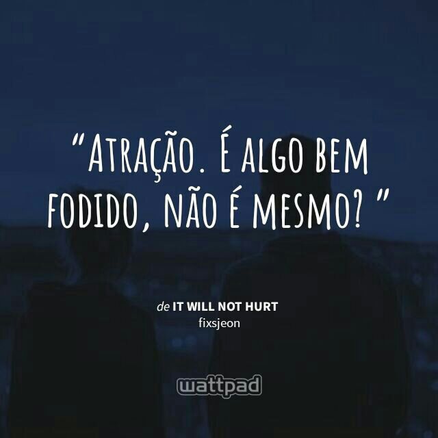 Frases tiradas de fanfics | Imagines e Fanfics De Kpop Amino