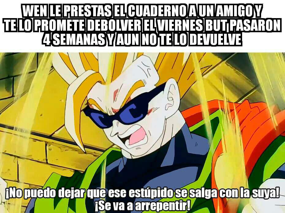 Otro meme resien salido del generador de memes :v | DRAGON BALL ESPAÑOL ...