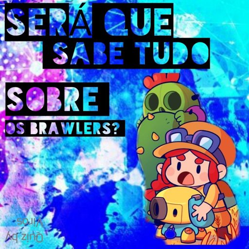 Voce Sabe Tudo Sobre Os Brawlers Brawl Stars Amino Oficial Amino - quiz vc sabe tudo de brawl stars