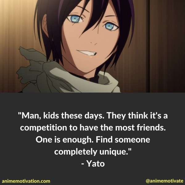 There are two great quotes from Yato, and also a good one by Bishamon. 