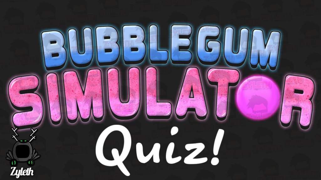 Bubblegum Simulator Advanced Quiz Roblox Amino