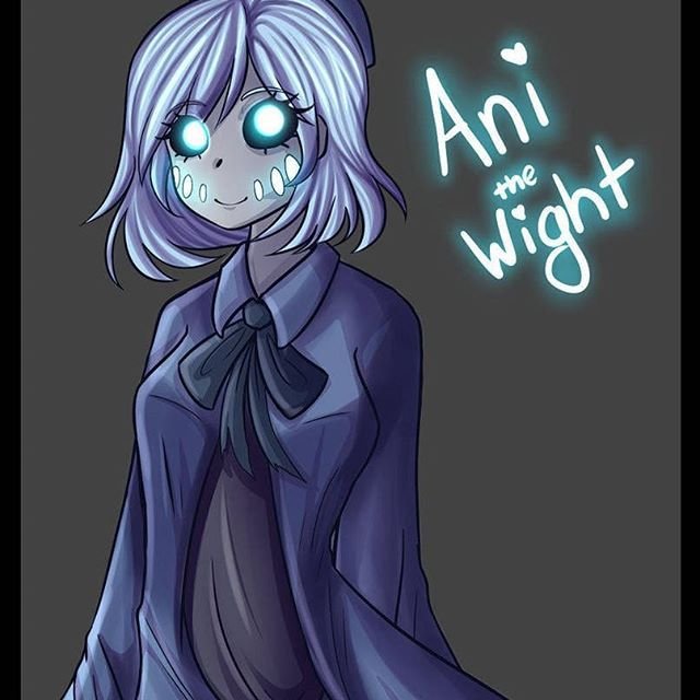 ani the wight история