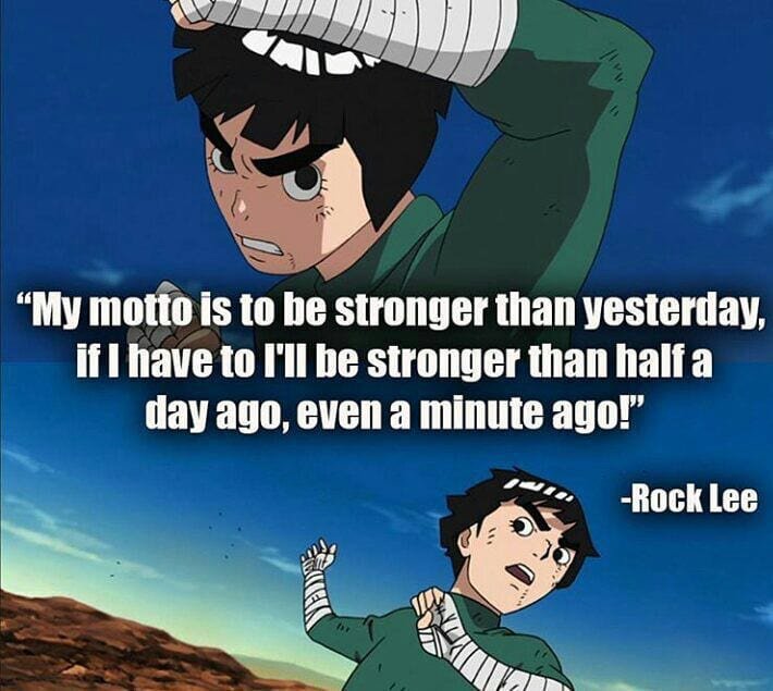 Rock lee quotes! 