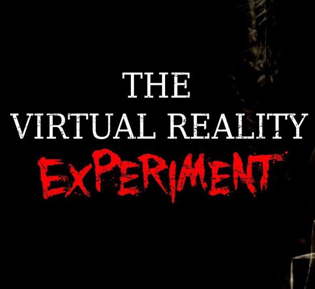 the virtual reality experiment creepypasta