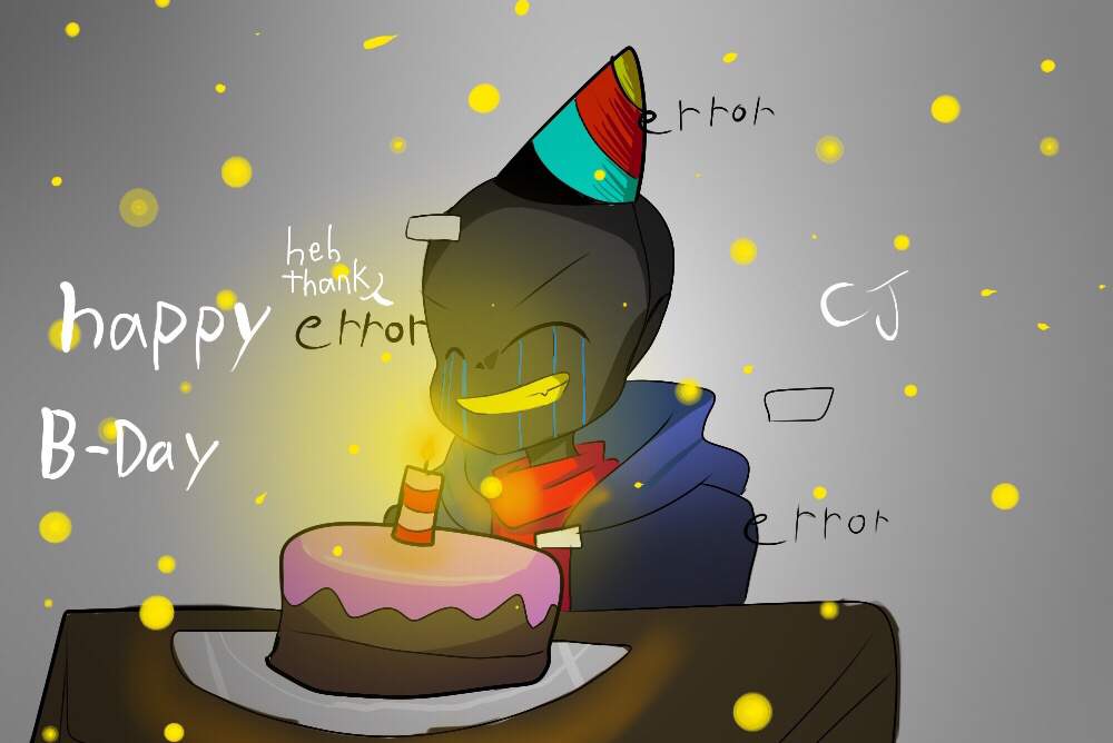 HAPPY BIRTHDAY ERROR! :D | Official Sans Amino Amino