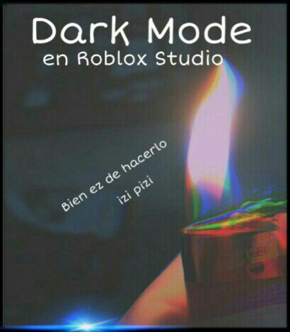 Como Poner El Dark Mode En Roblox Studio Roblox Amino En