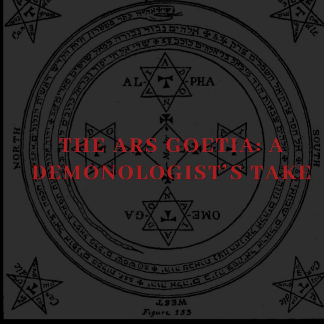 Ars Goetia: A Demonologist’s Take | The Witches' Circle Amino