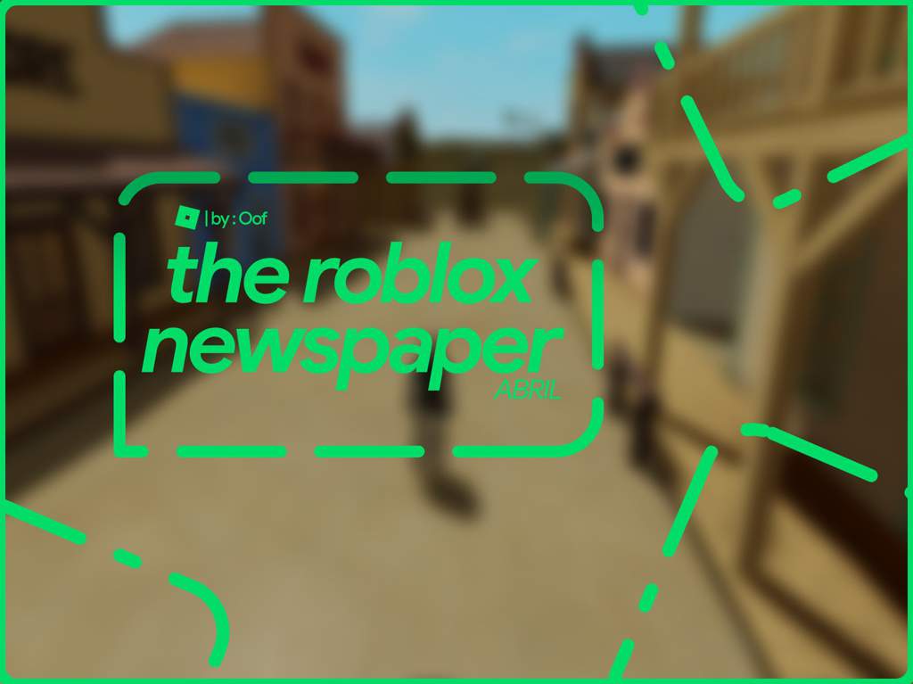 The Roblox Newspaper Future Is Bright By Oof - roblox the future is bright