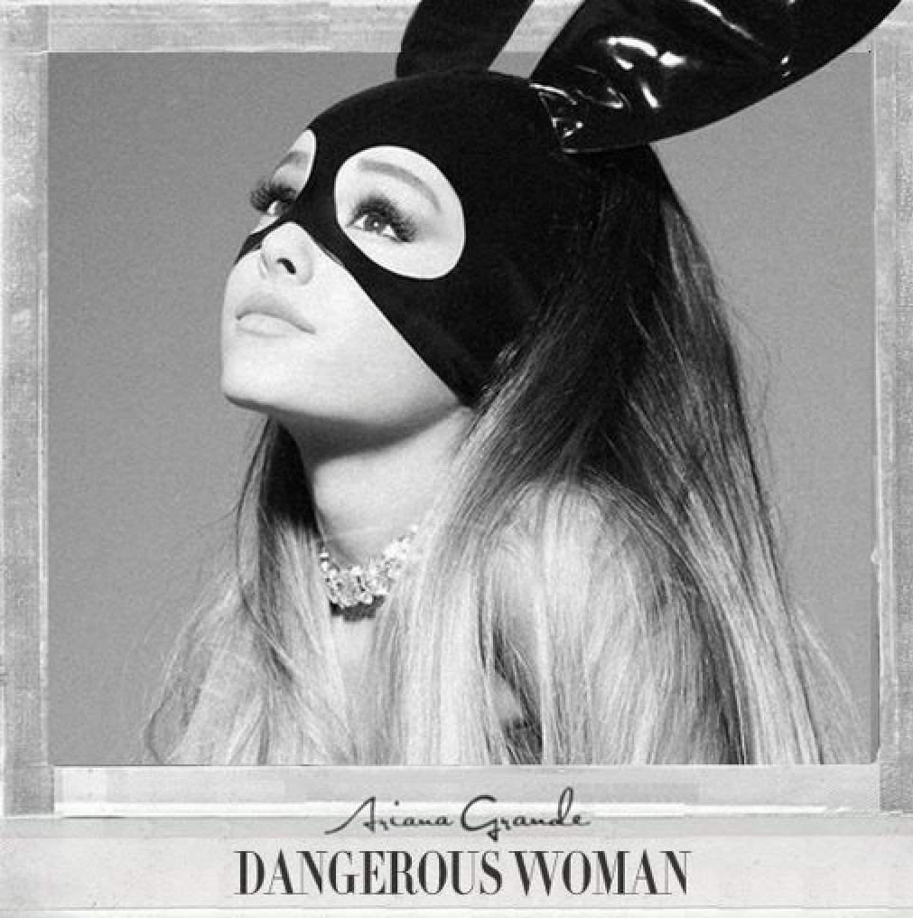 dangerous woman album cover