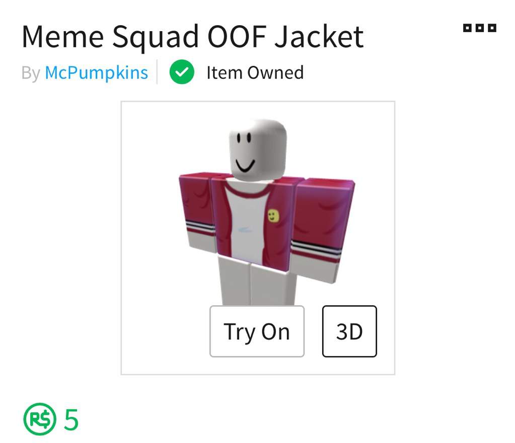 New Meme Squad Jacket Go Commit Oof Roblox Amino - go commit oof oof oof oof oof oof oof oof oof roblox