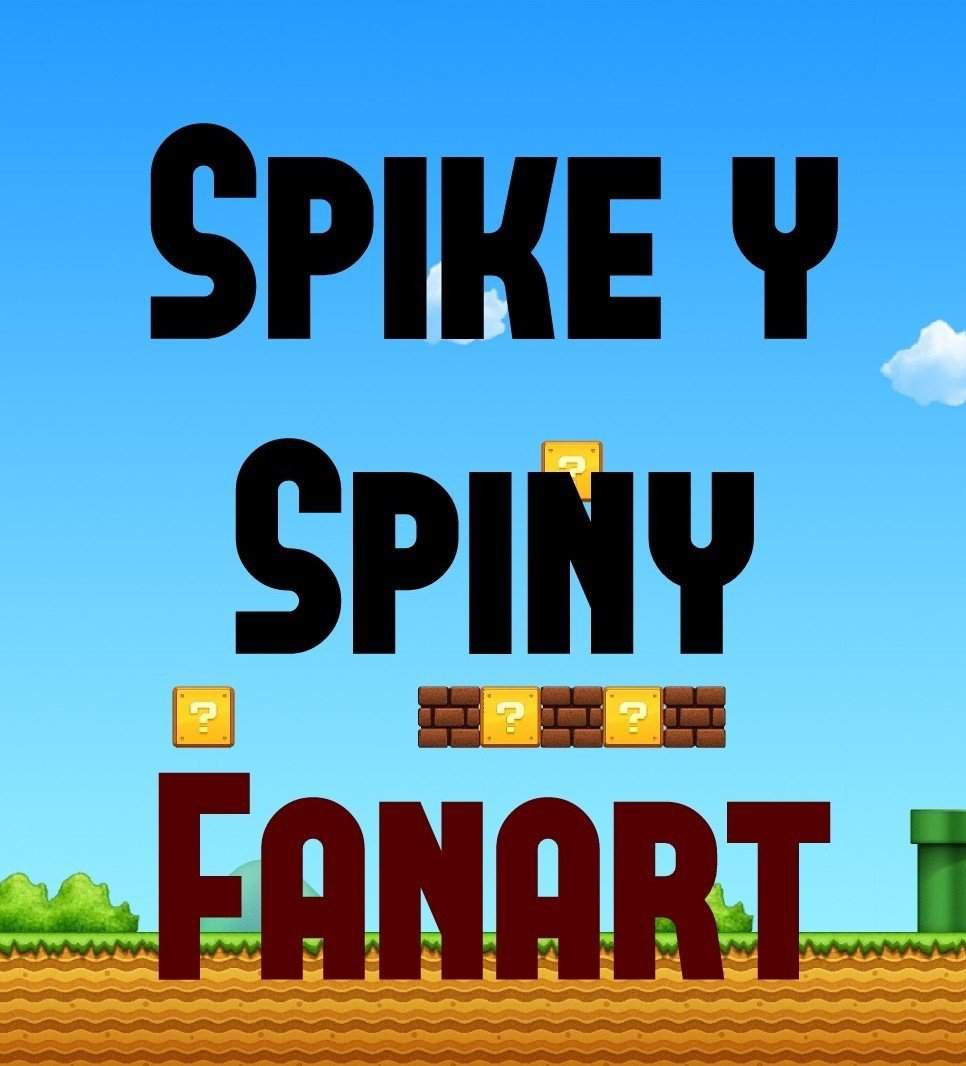 Spike y Spiny Fanart | •Arte Amino• Amino