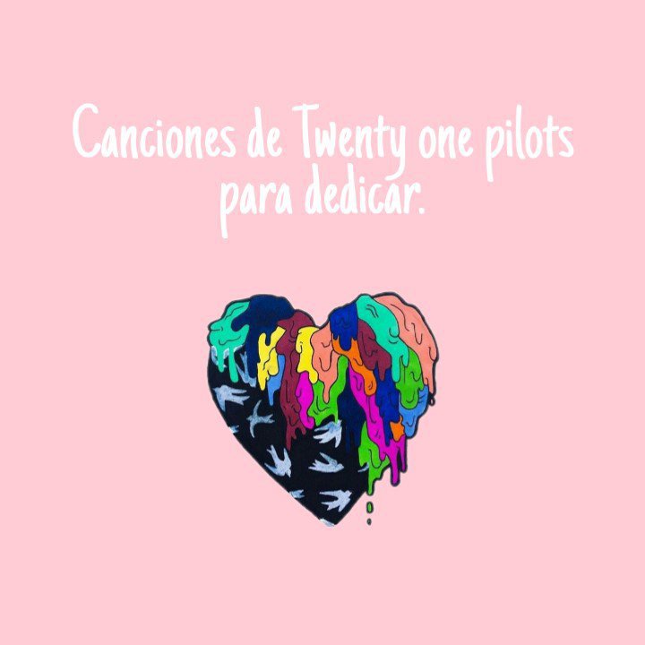 ? Canciones de tøp para dedicar uwu. ? | Twenty Øne Piløts ? Amino