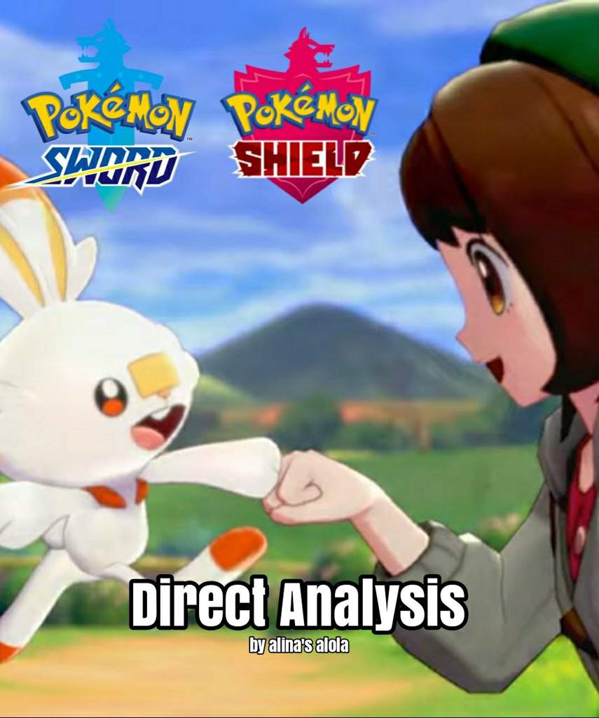 Pokémon Sword And Shield Direct Analysis June 5th 2019