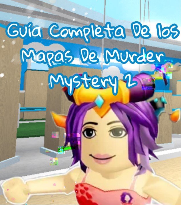 Todo Sobre Los Mapas De Murder Mystery 2 Guía Completa - como atravesar paredes en murder mystery roblox ubicaciones