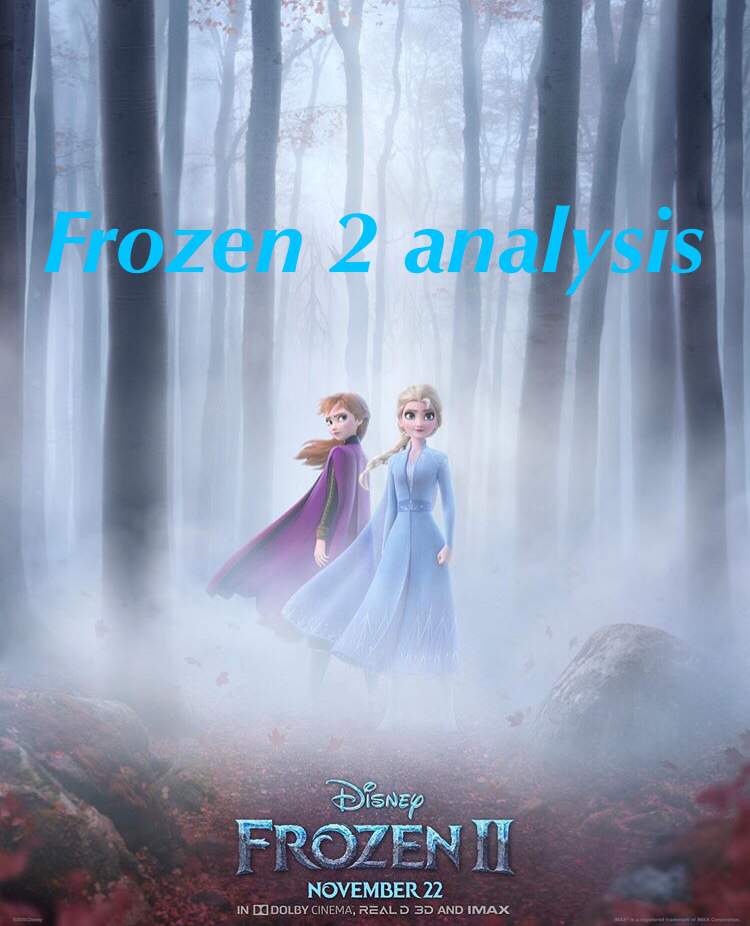 Frozen 2 Analysis