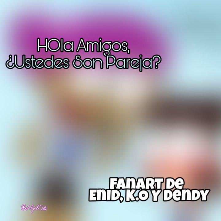 ?] Hola Amigos,¿Ustedes Son Pareja? | FanArt | ¡OK, .! Seamos Héroes  Amino