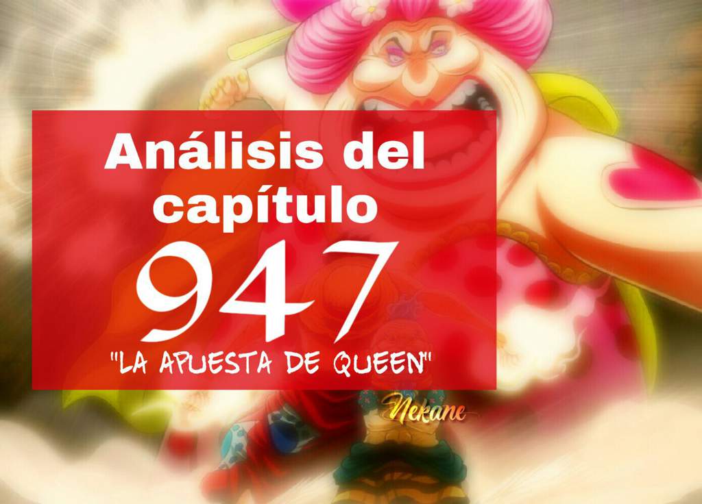 Analisis Del Capitulo 947 One Piece Amino