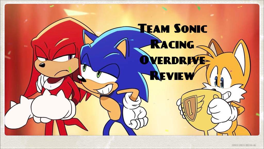 team sonic racing overdrive sonic team sonic racing overdrive sonic