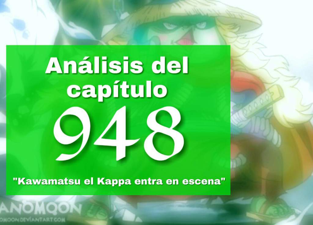 Analisis Del Capitulo 948 One Piece Amino