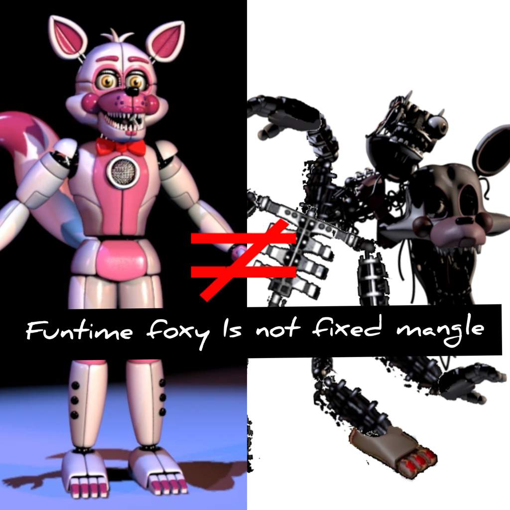 Mangle And Sl Funtime Foxy Are Not The Same Fnaf Theory Five Nights At Freddys Amino 0997
