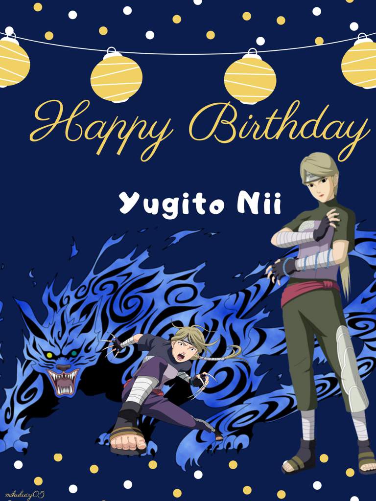 Happy Birthday To Yugito Nii Naruto Amino