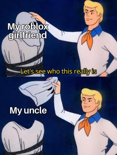 Cuz Yall Got Me Sleep Roblox Amino - roblox girlfriend uncle meme