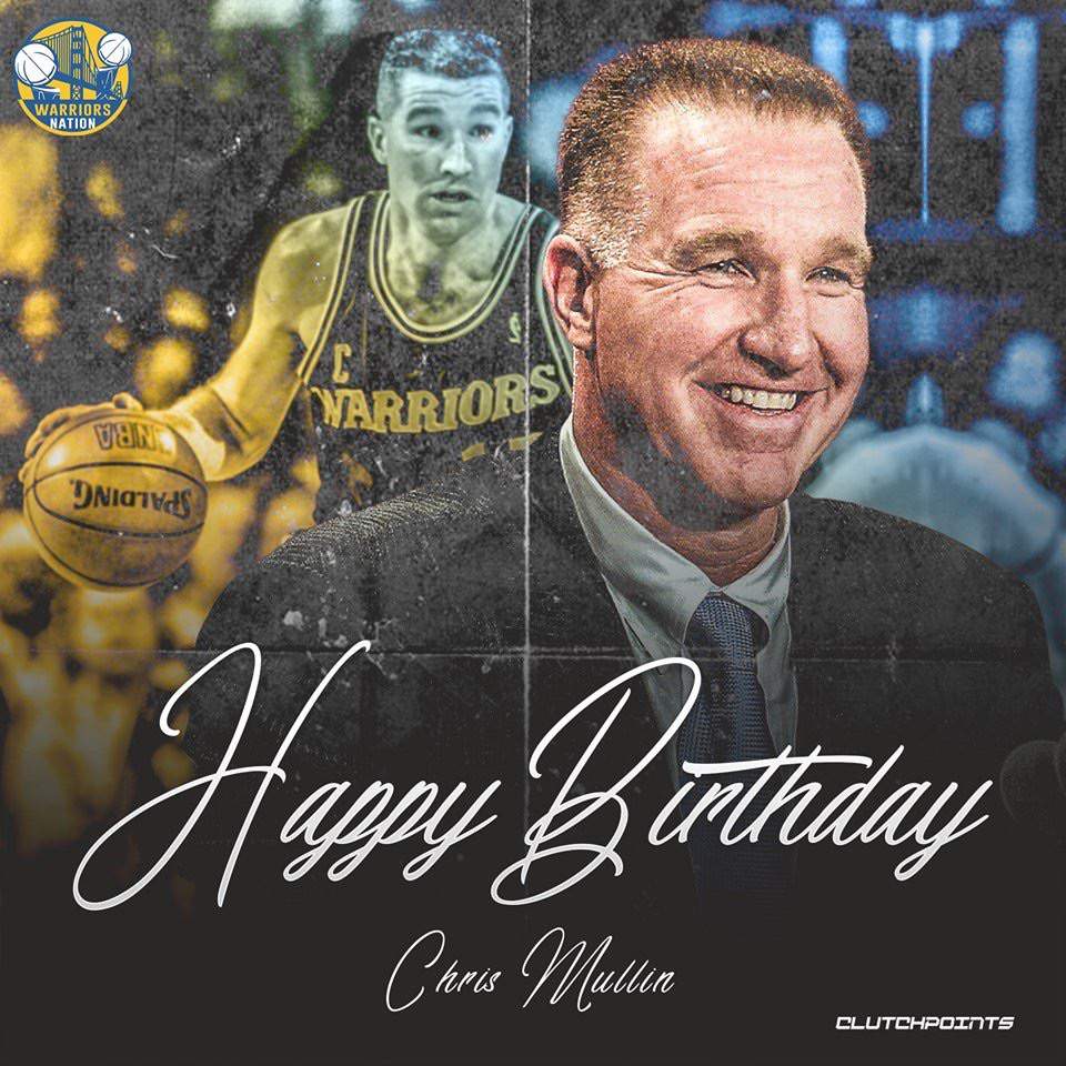 Happy Birthday Chris Mullin! | Hardwood Amino