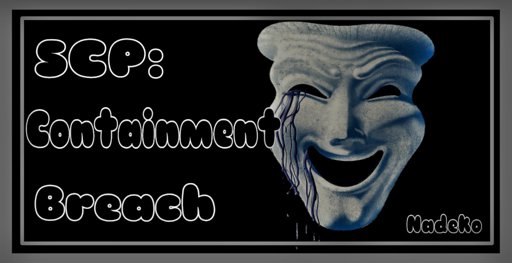 Scp Containment Breach Cuanto Sabes Creepypastas Amino Amino