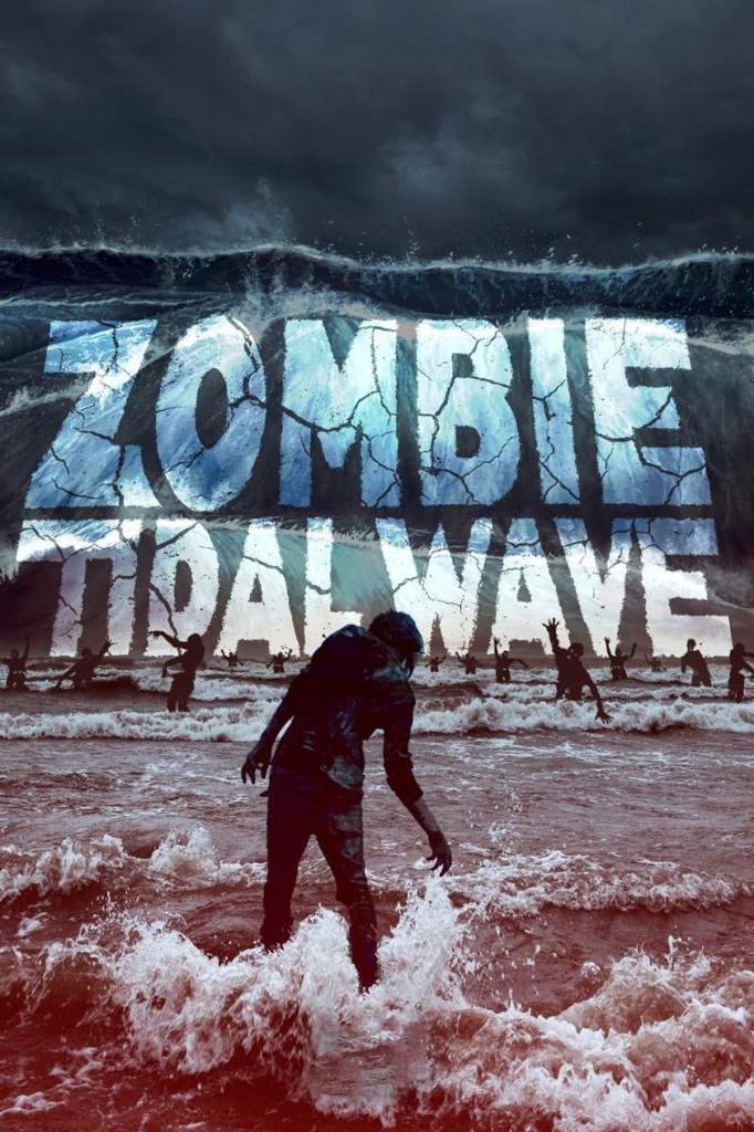 tidal wave zombie