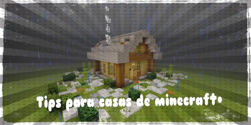 Tips para mejorar tu casa de minecraft• | Minecraft Amino • Crafters Amino