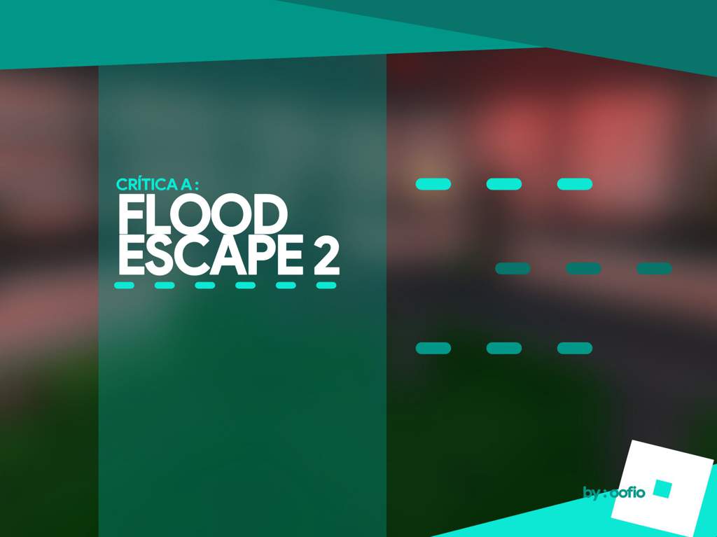 Critica A Flood Escape 2 By Oof Roblox Amino En Espanol Amino - el juego mas dificil de roblox flood escape 2