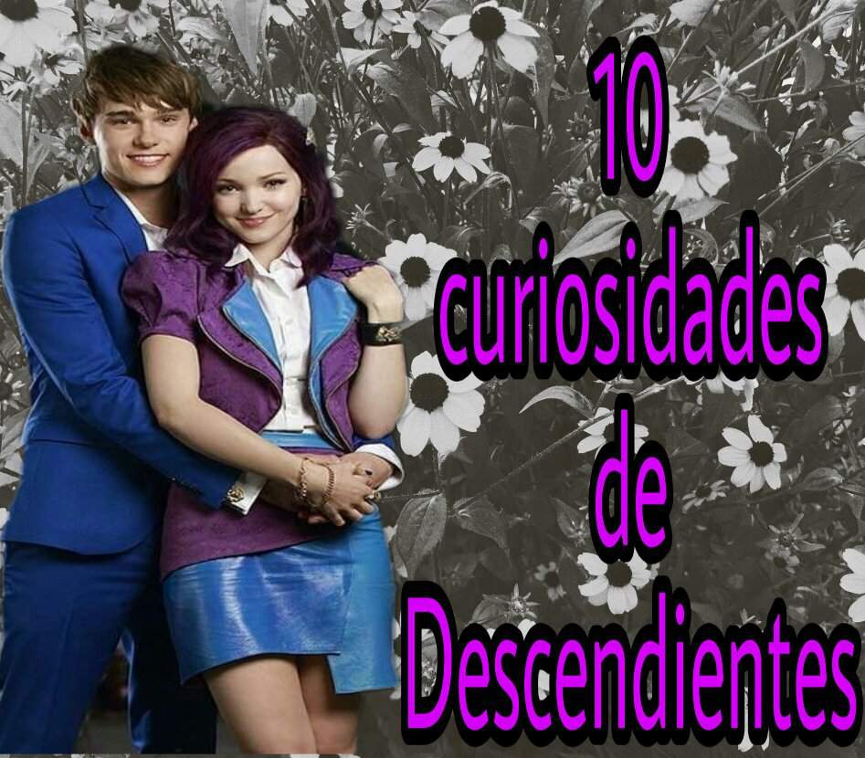 10 Curiosidades De Descendientes Disney Amino Ofc 💫 Amino