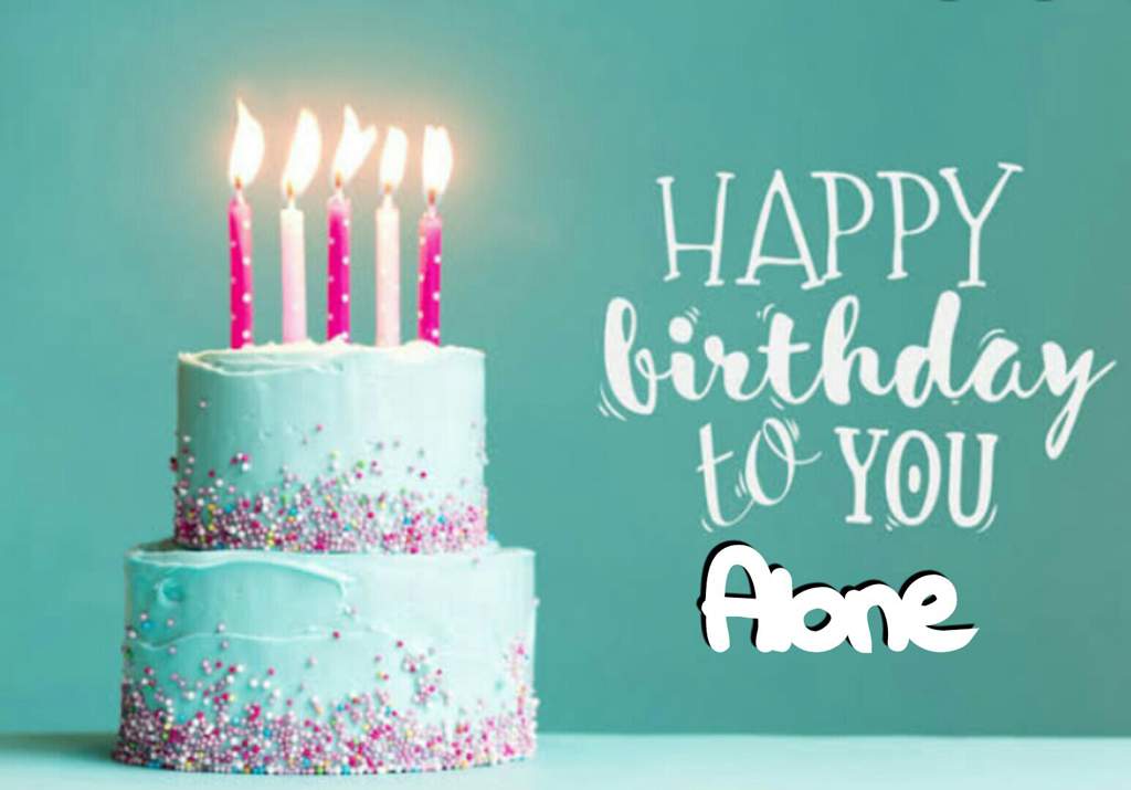 Happy Birthday my sweet friend ♥ALONE♥ | Bangladesh Amino Amino Happy Birthday my sweet friend ♥ALONE♥ | Bangladesh Amino Amino