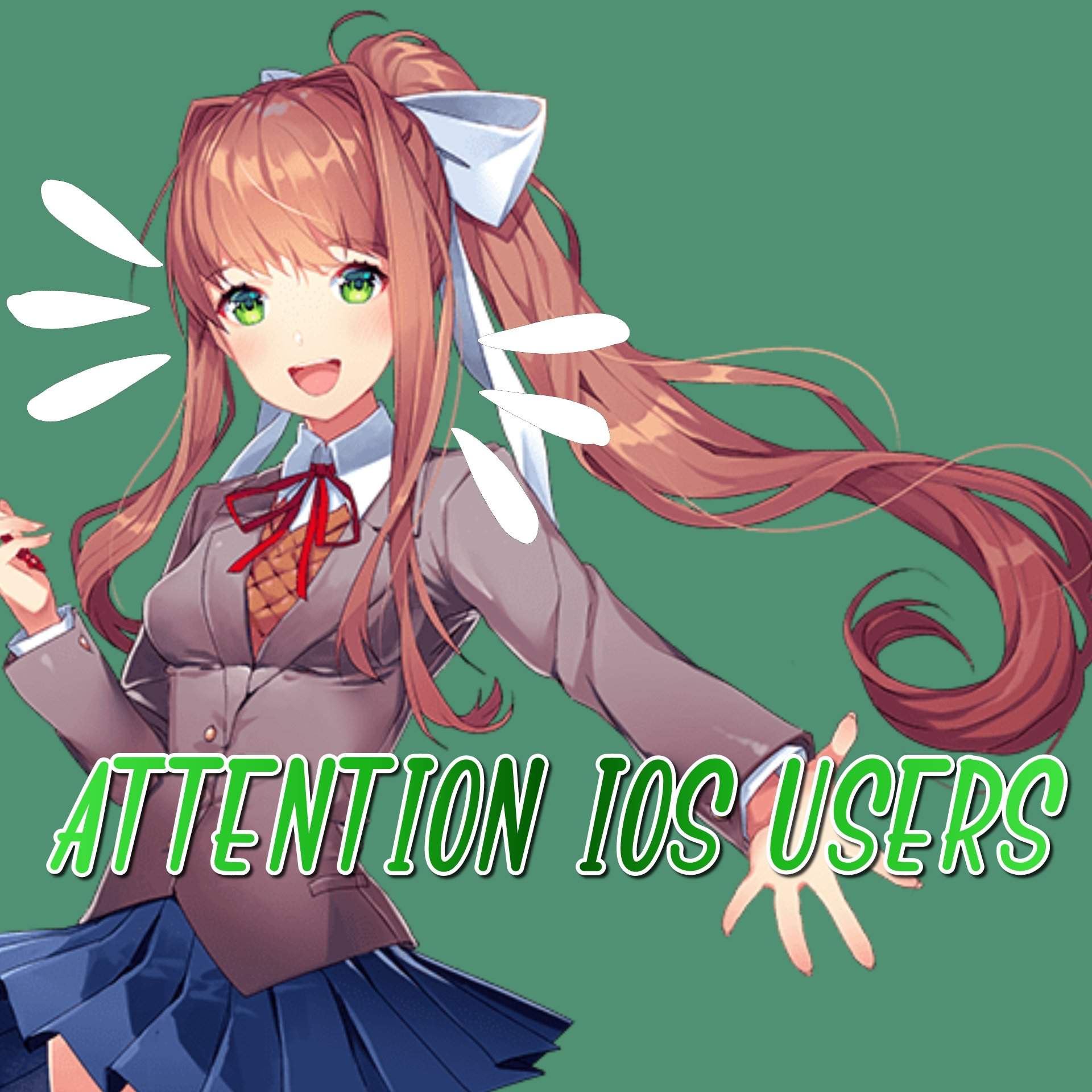 Attention iOS Users | Doki Doki Literature Club! Amino