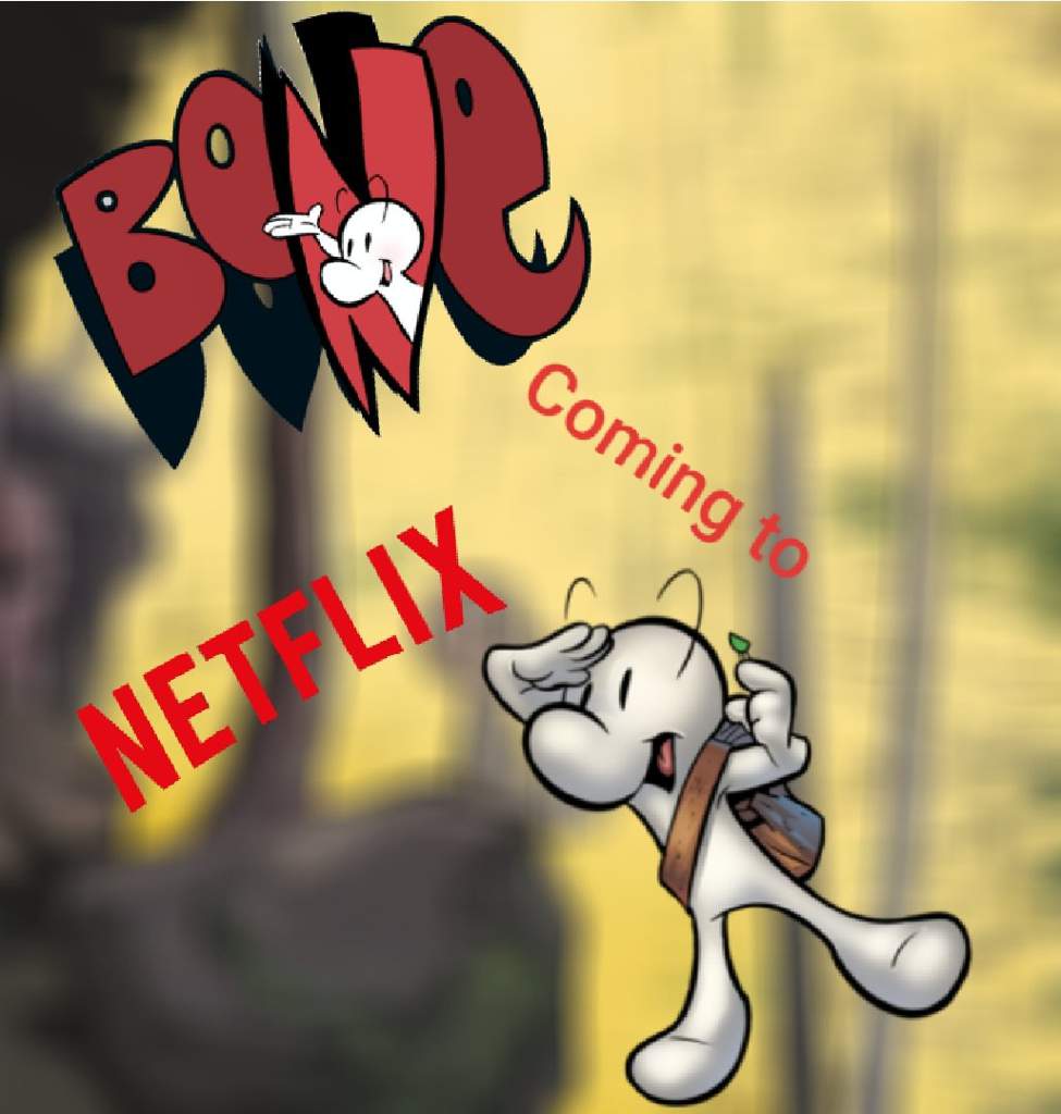 BONE COMING TO NETFLIX SOON!🤩 | Cartoon Amino