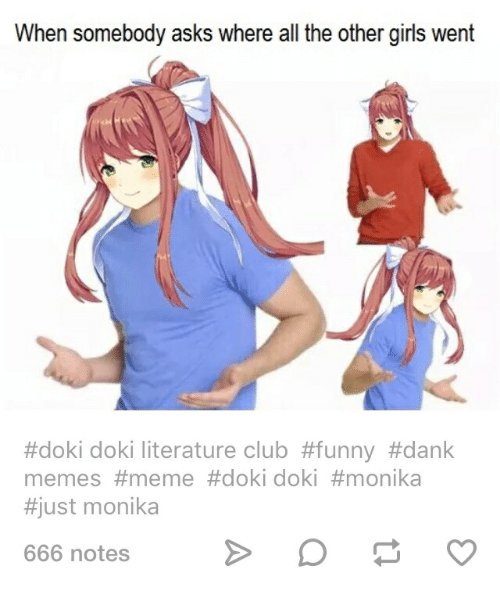 Ddlc meme compilation | Doki Doki Literature Club! Amino