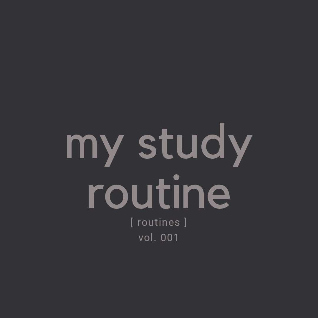 my study routine [ routines 001 ] | Studying Amino Amino