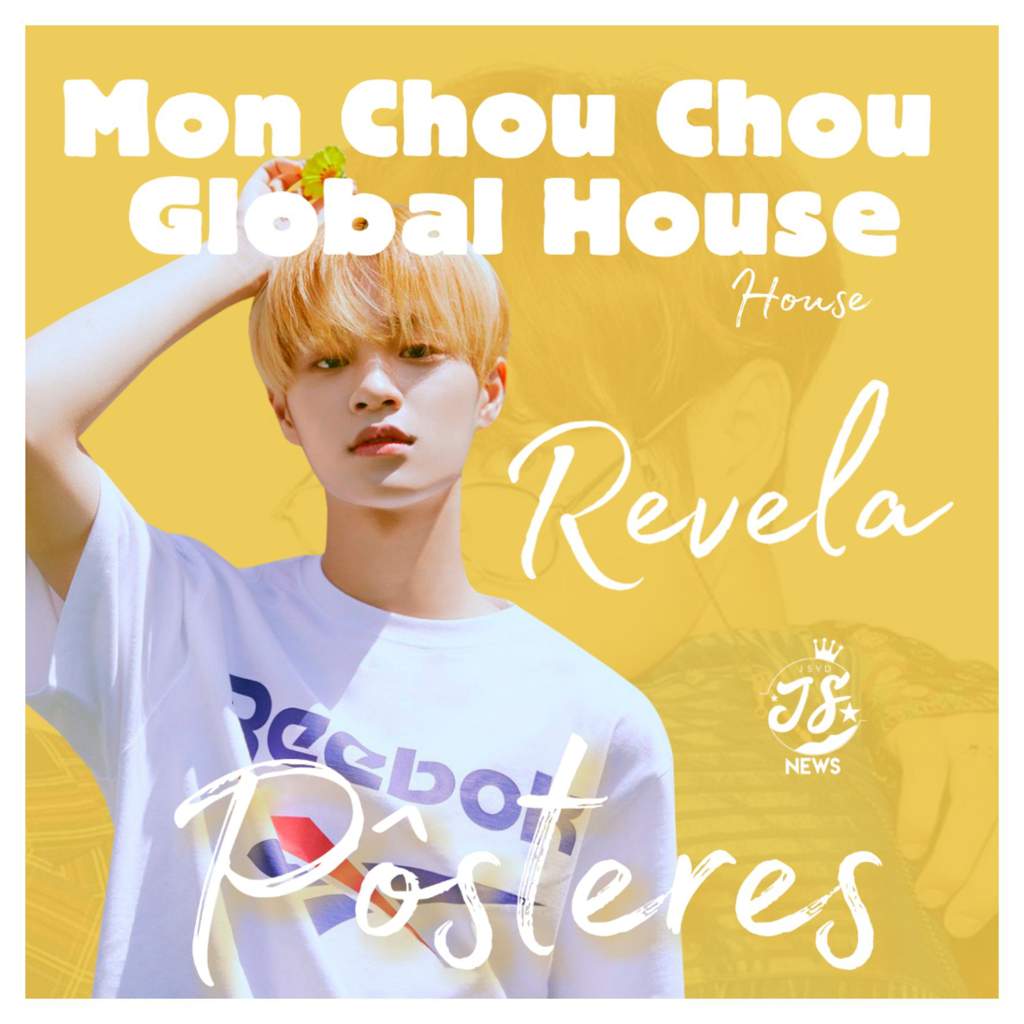 Mon Chouchou Global House : JSVD | Mon Chou Chou Global House revela