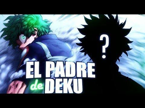 Teoria de quien es el padre de deku | Boku No Hero Academia Amino. Amino