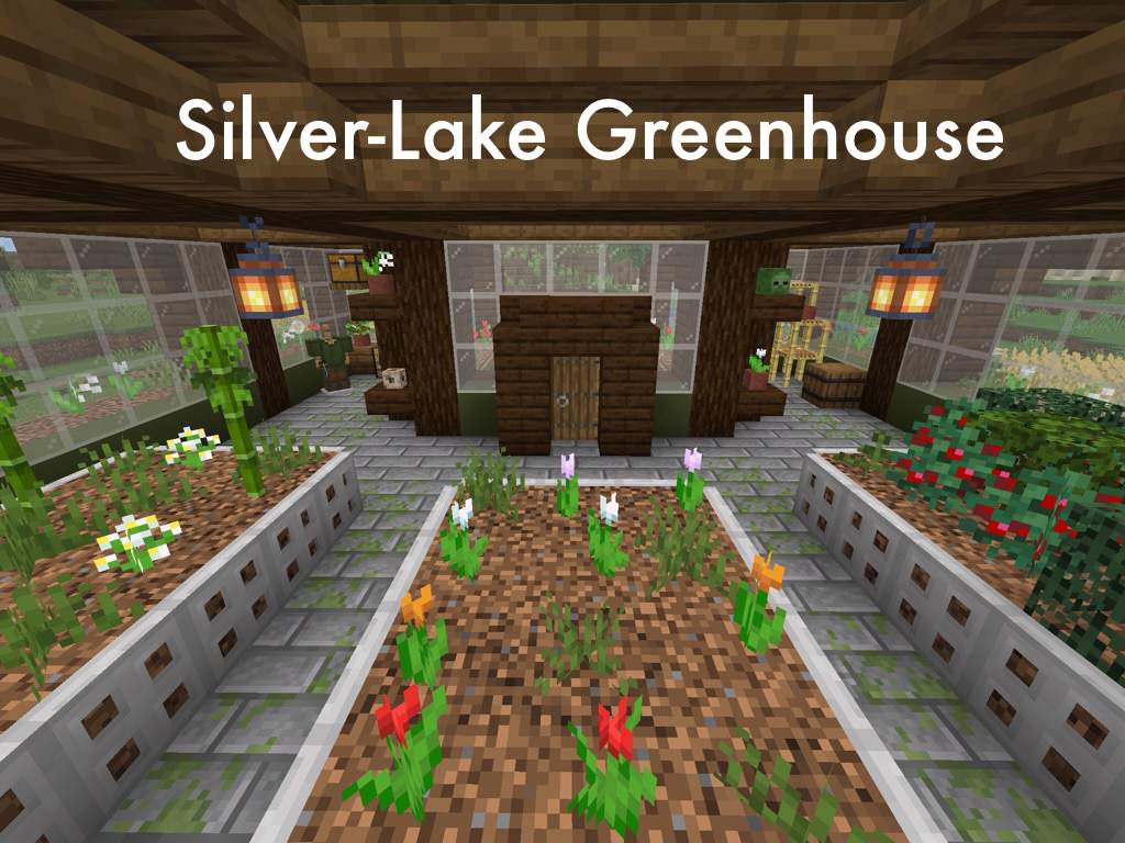 Silver Lake Greenhouse Minecraft Amino