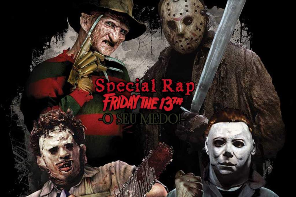 Rap Jason Voorhees Freddy Krueger Leatherface Michael Myers O Seu Medo Terror Under